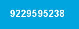 9229595238 9229595238