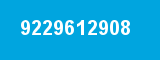 9229612908 9229612908