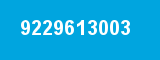 9229613003