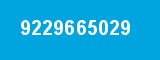 9229665029 9229665029