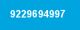 9229694997
