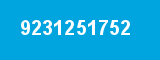 9231251752 9231251752