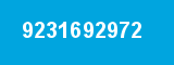 9231692972 9231692972