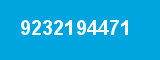 9232194471 9232194471