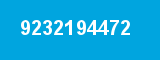 9232194472 9232194472