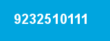 9232510111 9232510111