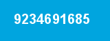 9234691685 9234691685