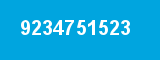9234751523 9234751523