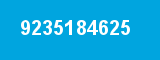 9235184625 9235184625