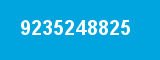 9235248825 9235248825