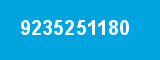 9235251180