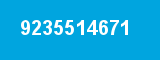 9235514671 9235514671