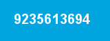 9235613694