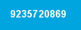 9235720869 9235720869
