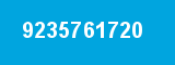 9235761720 9235761720