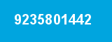 9235801442 9235801442