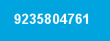 9235804761