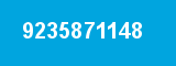 9235871148 9235871148