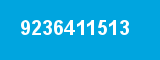 9236411513 9236411513