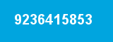 9236415853 9236415853