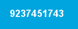 9237451743 9237451743
