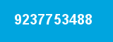 9237753488 9237753488