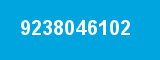9238046102 9238046102
