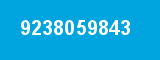 9238059843 9238059843