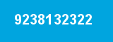 9238132322 9238132322