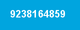 9238164859 9238164859