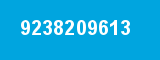 9238209613 9238209613