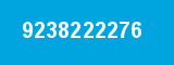 9238222276 9238222276