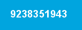 9238351943 9238351943