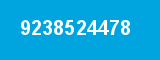 9238524478 9238524478