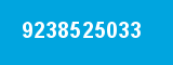 9238525033 9238525033