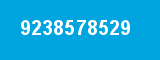 9238578529 9238578529
