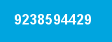 9238594429 9238594429