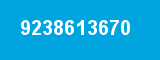 9238613670 9238613670