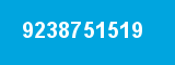 9238751519 9238751519