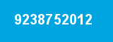 9238752012