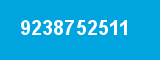 9238752511