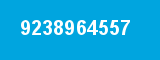 9238964557 9238964557