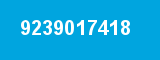 9239017418 9239017418