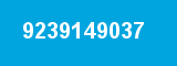 9239149037 9239149037