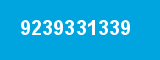 9239331339 9239331339