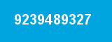 9239489327 9239489327