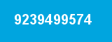 9239499574 9239499574
