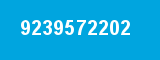 9239572202 9239572202