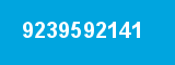 9239592141 9239592141