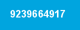 9239664917 9239664917